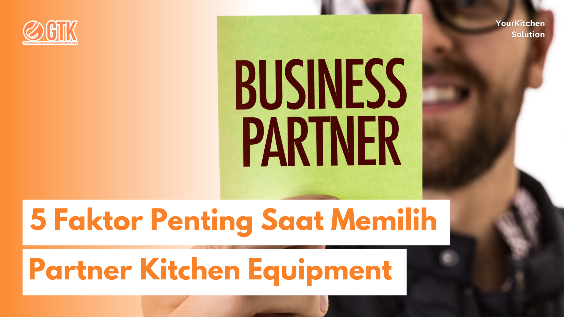 You are currently viewing 5 Faktor Penting Saat Memilih Partner Kitchen Equipment